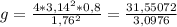 g = \frac{4 * 3,14^2 * 0,8}{1,76^2} = \frac{31,55072}{3,0976}