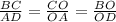 \frac{BC}{AD}=\frac{CO}{OA} = \frac{BO}{OD}