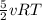 \frac{5}{2}vRT