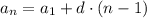 a_n=a_1+d \cdot (n-1)