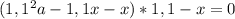 (1,1^2a-1,1x-x)*1,1-x=0