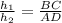 \frac{ h_{1} }{ h_{2} } = \frac{BC}{AD}