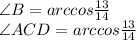 \angle B=arccos\frac{13}{14}\\ &#10; \angle ACD=arccos \frac{13}{14}
