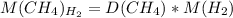 M(CH_4)_{H_{2}}=D(CH_4)*M(H_2)