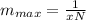 m_{max}= \frac{1}{xN}