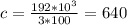 c= \frac{192* 10^{3} }{3*100} =640