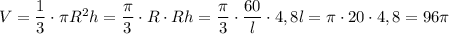 V=\dfrac 13\cdot \pi R^2h=\dfrac {\pi}3\cdot R\cdot Rh=\dfrac {\pi}3\cdot \dfrac{60}l\cdot 4,8l=\pi\cdot 20\cdot 4,8=96\pi