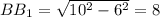 BB_1= \sqrt{10^2-6^2} =8