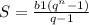 S= \frac{b1( q^{n}-1) }{q-1}