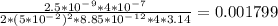 \frac{2.5*10^-^9*4*10^-^7}{2*(5*10^-^2)^2*8.85*10^-^1^2*4*3.14} = 0.001799
