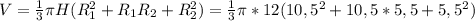 V= \frac{1}{3} \pi H(R _{1} ^{2} +R _{1}R _{2} +R _{2} ^{2})= \frac{1}{3} \pi *12(10,5 ^{2}+10,5*5,5+5,5 ^{2})