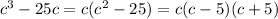 c^3-25c=c(c^2-25)=c(c-5)(c+5)