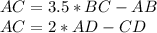 AC=3.5*BC-AB \\&#10; AC=2*AD-CD &#10;