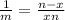 \frac{1}{m}= \frac{n-x}{xn}