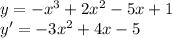 y= -x^3+2x^2-5x+1 \\ y'=-3x^2+4x-5