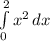 \int\limits^2_0 {x^2} \, dx