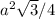 a^{2} \sqrt{3} /4