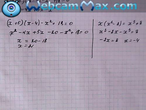 1) (x+4)²-x² =2x+1, 2)x(x²-2)=x³+8, 3) (x+5)(x-4)-x²+18=0