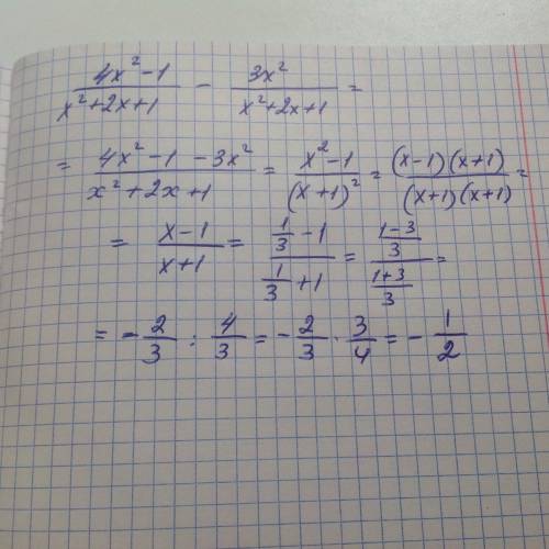 4x^2 - 1 -3x^2 - x^2+2x+1 x^2+2x+1 при х= 1/3