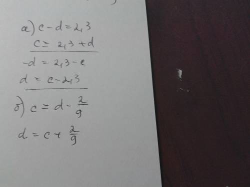 Порівняйте числа c і d якщо: a) c-d=2.3 b) c=d-2/9