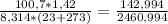 \frac{100,7*1,42}{8,314*(23+273)} = \frac{142,994}{2460,994}