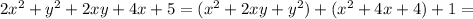 2 x^{2} +y^2+2xy+4x+5=(x^2+2xy+y^2)+(x^2+4x+4)+1=