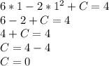 6*1-2*1^2+C=4\\6-2+C=4\\4+C=4\\C=4-4\\C=0