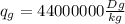 q_g=44000000 \frac{Dg}{kg}