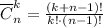 \overline{C}_n^k = \frac{(k+n-1)!}{k!\cdot (n-1)!}