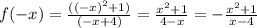 f(-x)= \frac{((-x)^2+1)}{(-x+4)} = \frac{x^2+1}{4-x} =- \frac{x^2+1}{x-4}