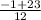 \frac{-1+23}{12}