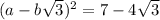 (a-b\sqrt3)^2=7-4\sqrt3