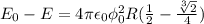 E_0-E=4\pi\epsilon_0\phi_0^2R(\frac{1}{2}-\frac{\sqrt[3]{2}}{4})