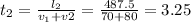 t_{2}= \frac{l_{2}}{v_{1}+v{2}}= \frac{487.5}{70+80}= 3.25