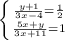 \left \{ {{ \frac{y+1}{3x-4}= \frac{1}{2} } \atop { \frac{5x+y}{3x+11}=1 }} \right.