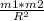 \frac{m1*m2}{ R^{2} }