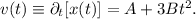 v(t)\equiv\partial_t[x(t)]=A+3Bt^2.