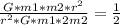 \frac{G*m1*m2* r^{2} }{ r^{2}*G*m1*2m2 } = \frac{1}{2}