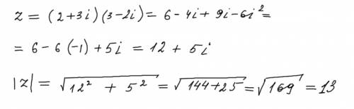 Найти модуль комплексного числа z=(2+3i)(3-2i)