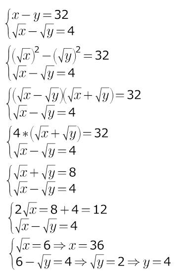 Решите систему уравнений { x-y=32 корень из x - корень из y=4 экспериментальным путём выяснено, что