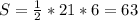 S= \frac{1}{2}*21*6=63