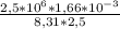 \frac{ 2,5*10^{6} * 1,66*10^{-3} }{8,31*2,5}