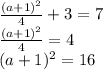 \frac{(a+1)^{2}}{4}+3= 7 \\ \frac{(a+1)^{2}}{4} = 4 \\ (a+1)^{2} = 16 \\&#10;