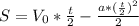 S = V_0* \frac{t}{2} - \frac{a*( \frac{t}{2})^2 }{2}