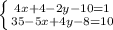 \left \{ {{4x+4-2y-10=1} \atop {35-5x+4y-8=10}} \right.