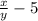 \frac{x}{y} -5