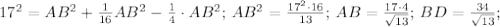 17^2=AB^2+ \frac{1}{16} AB^2- \frac{1}{4} \cdot AB^2;\, AB^2= \frac{17^2\cdot16}{13};\,AB= \frac{17\cdot 4}{\sqrt{13}};\,BD= \frac{34}{\sqrt{13}};\,