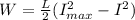 W= \frac{L}{2}(I_{max}^2-I^2)