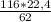 \frac{116*22,4}{62}