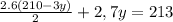 \frac{2.6(210-3y)}{2} +2,7y=213